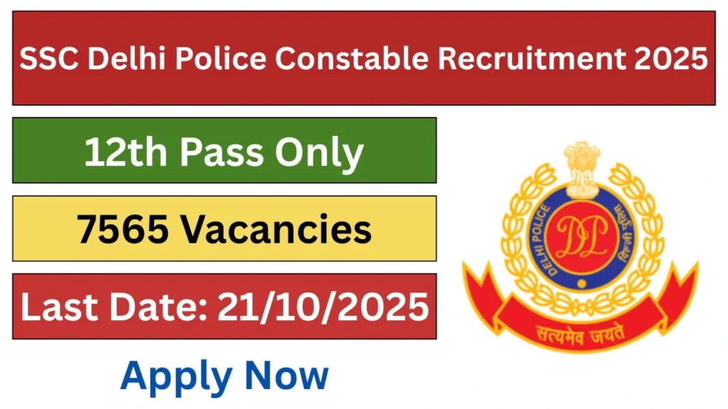 SSC Delhi Police Constable Recruitment 2025